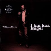 Wolfgang Fierek: Album: "I bin koa Engel"